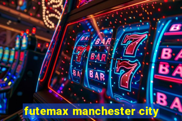 futemax manchester city